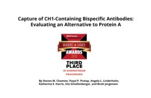 Read more about the article 2020 BPI Readers’ Choice Award for “Capture of CH1-Containing Bispecific Antibodies: Evaluating an Alternative to Protein A”